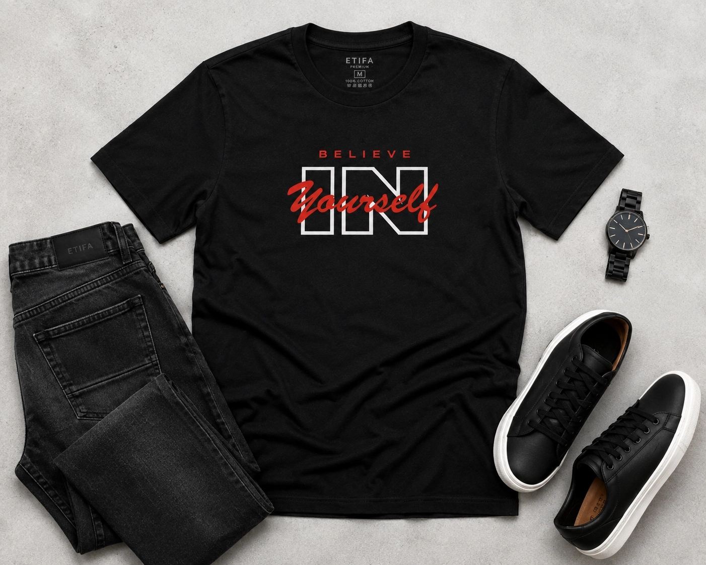 Etifa Believe In Yourself Premium Unisex Tişört %100 Pamuk Modern Siyah Tişört