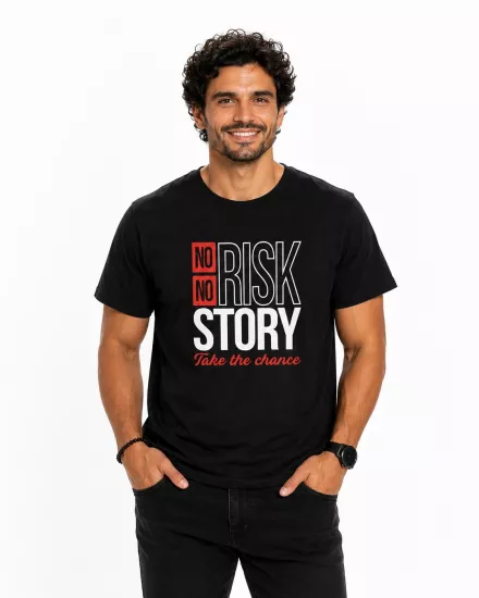 Etifa No Risk No Story Premium Unisex Tişört %100 Pamuk Modern Siyah Tişört