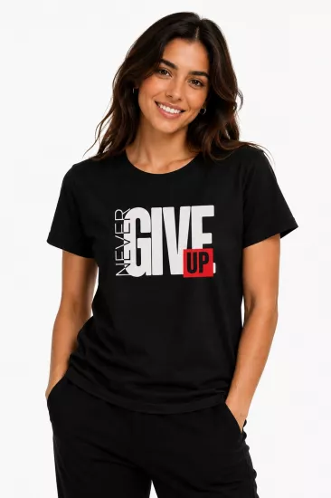 Etifa Never Give Up Premium Unisex Tişört %100 Pamuk Modern Siyah Tişört